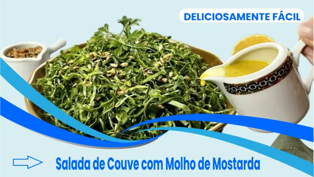 salada de Couve com Molho de Mostarda receitas blog Dica Pronta