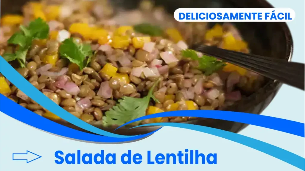 Salada de lentilhas com hortelã no blog Dica Pronta